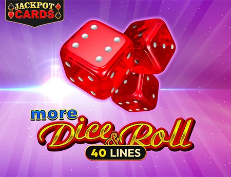 More Dice & Roll