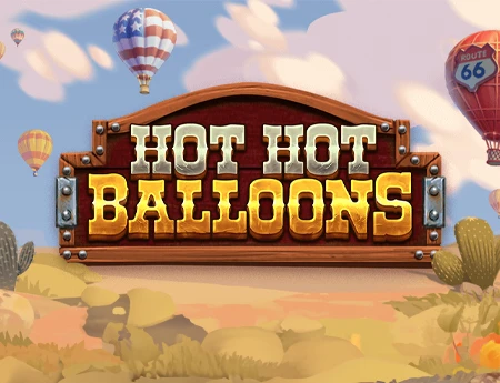 Hot Hot Balloons