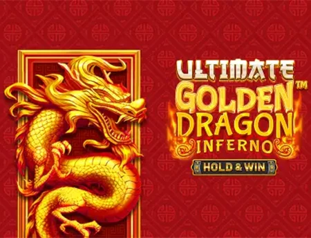 Ultimate Golden Dragon Inferno Hold and Win