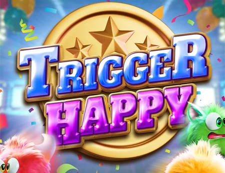 Trigger Happy