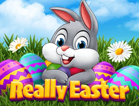 Really Easter