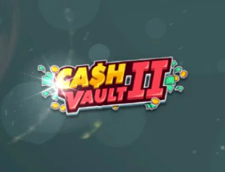 Cash Vault II