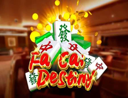 Fa Cai Destiny