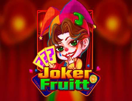 Joker Fruit
