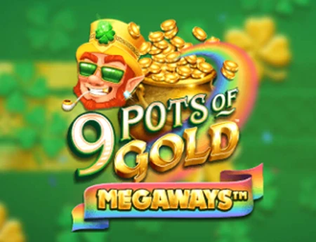 9 Pots of Gold Megaways