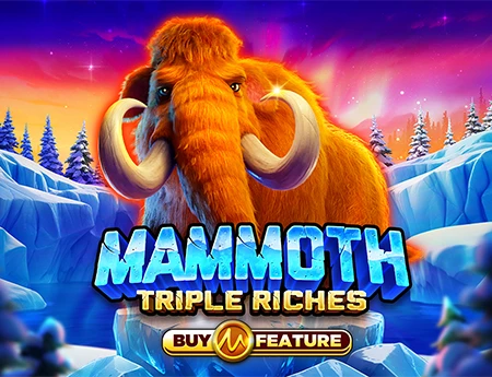 Mammoth Triple Riches