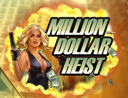 Million Dollar Heist