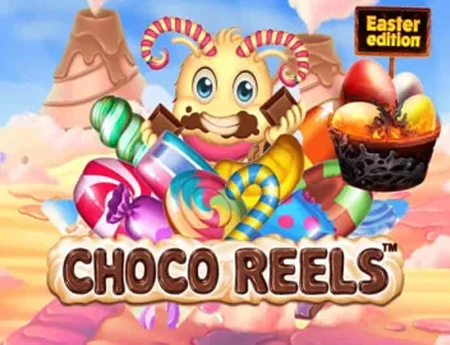 Choco Reels Easter