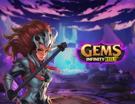 Gems Infinity Reels