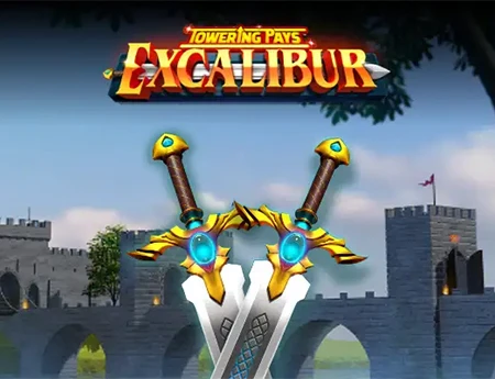 Towering Pays Excalibur
